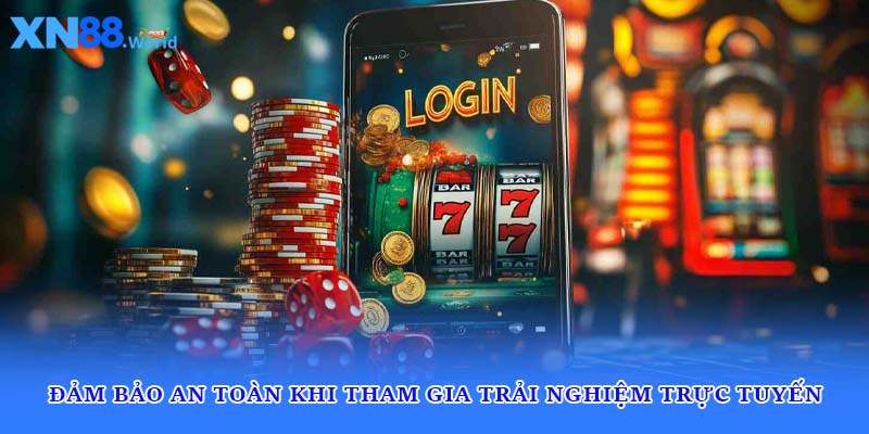 Đảm bảo an toàn khi tham gia trải nghiệm trực tuyến