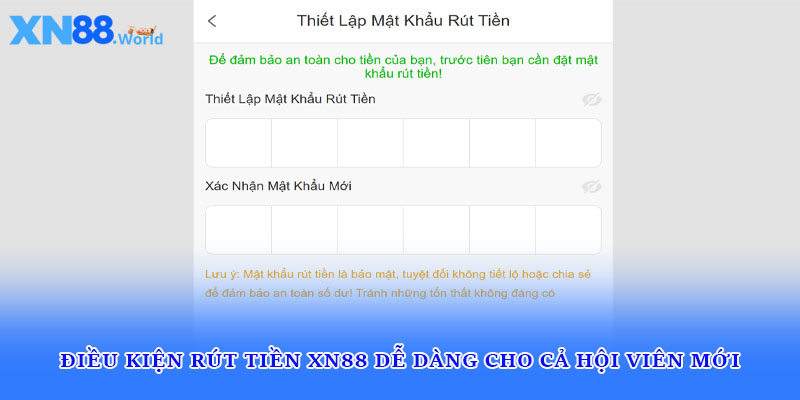 Điều kiện rút tiền XN88 dễ dàng cho cả hội viên mới