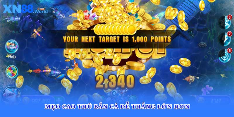 Mẹo cao thủ bắn cá dễ thắng lớn hơn